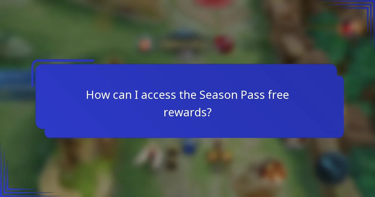 How can I access the Season Pass free rewards?