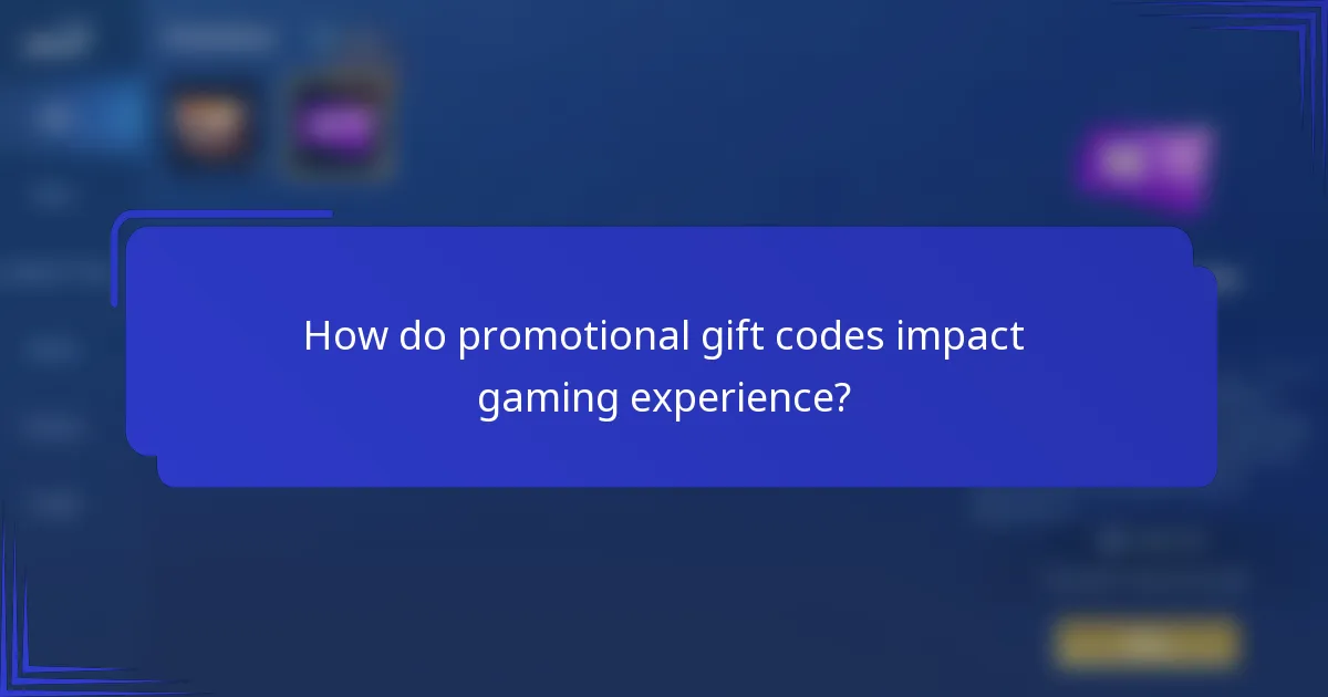 How do promotional gift codes impact gaming experience?