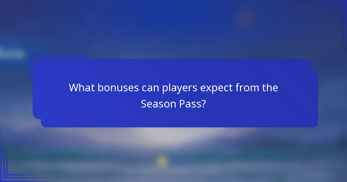 What bonuses can players expect from the Season Pass?