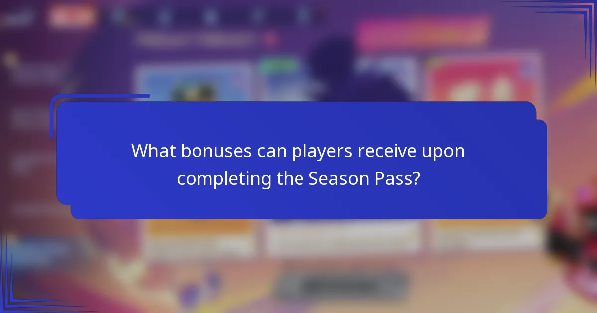 What bonuses can players receive upon completing the Season Pass?