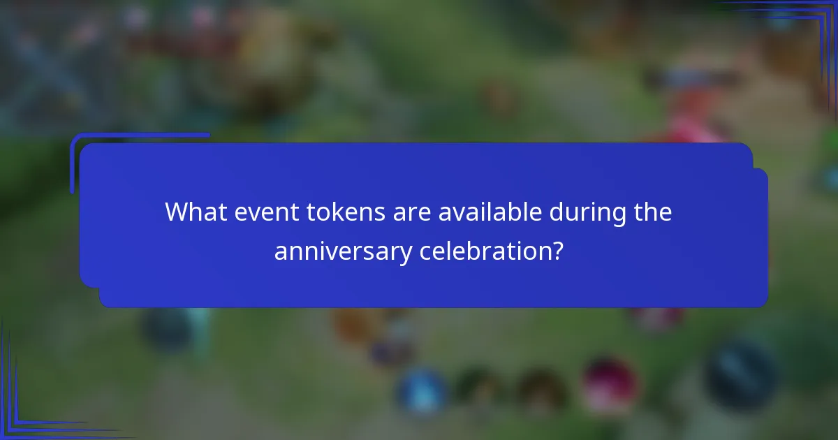 What event tokens are available during the anniversary celebration?