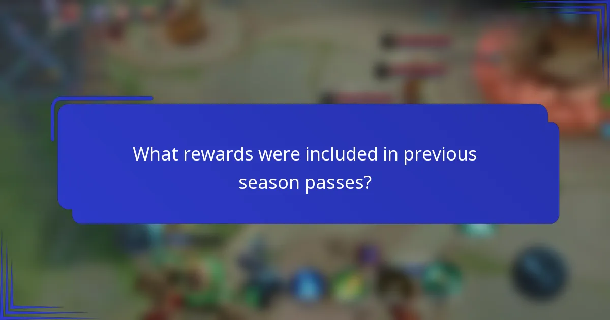 What rewards were included in previous season passes?