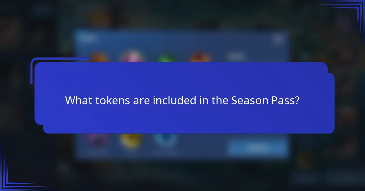 What tokens are included in the Season Pass?