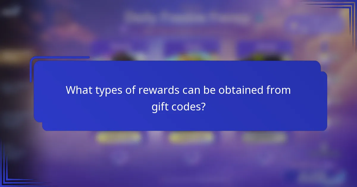 What types of rewards can be obtained from gift codes?