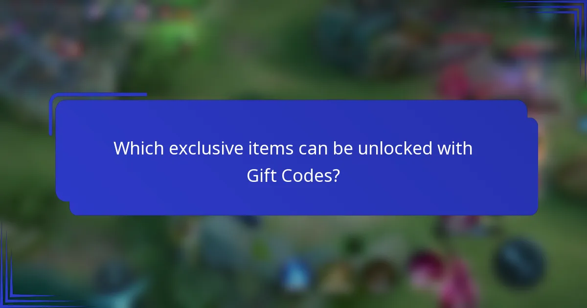Which exclusive items can be unlocked with Gift Codes?